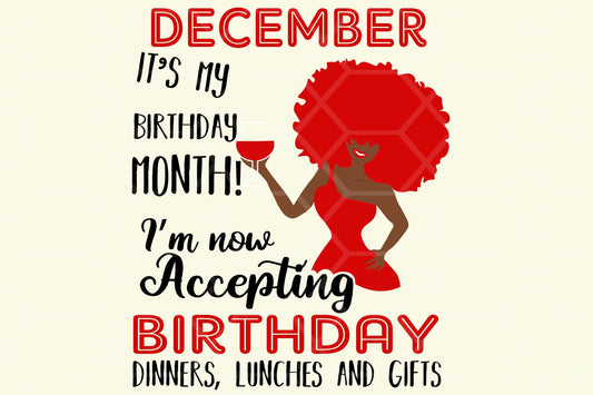 December its my birthday month  born in December,  December svg