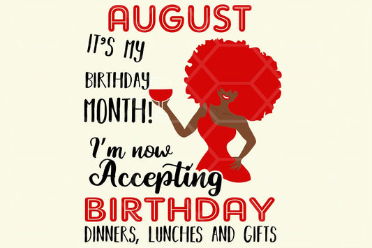 August its my birthday month  born in August,  August svg