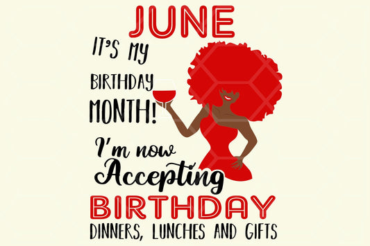 June its my birthday month  born in June,  June svg,  June gift