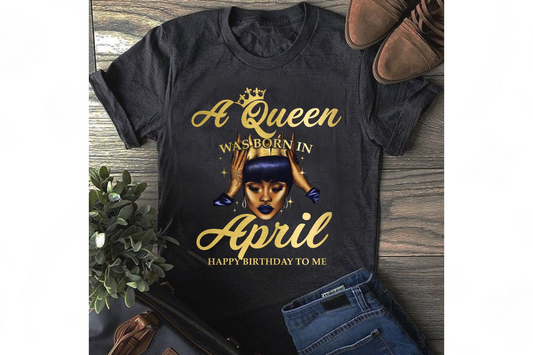 A queen was born in April retro vintage shirt,  born in April