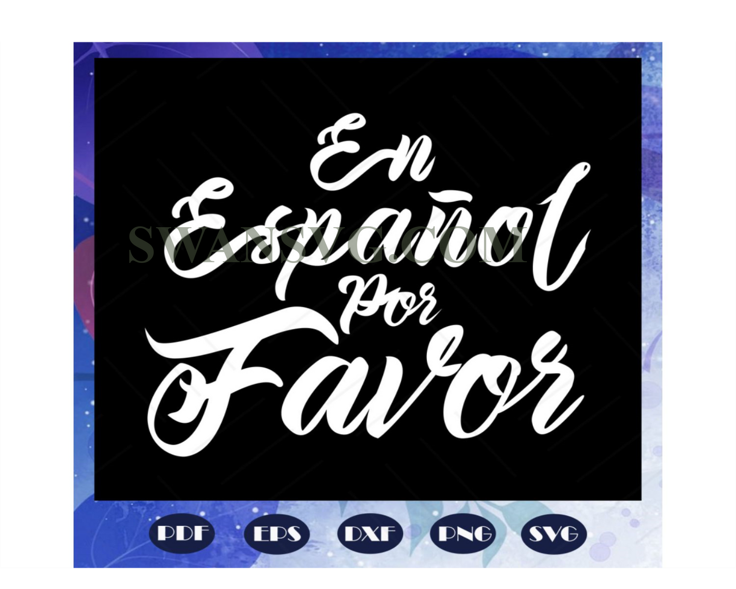 En Espanol Por Favor teacher svg, teacher life, teacher gift, world