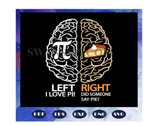 Happy Pi day svg, maths lovers svg, Pi of left brain svg