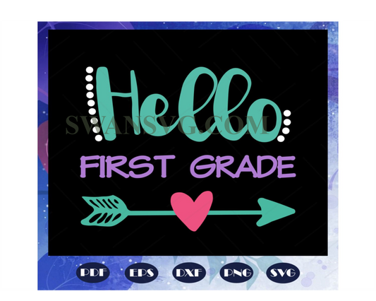 Hello first grade svg, Graduation Svg, Graduation