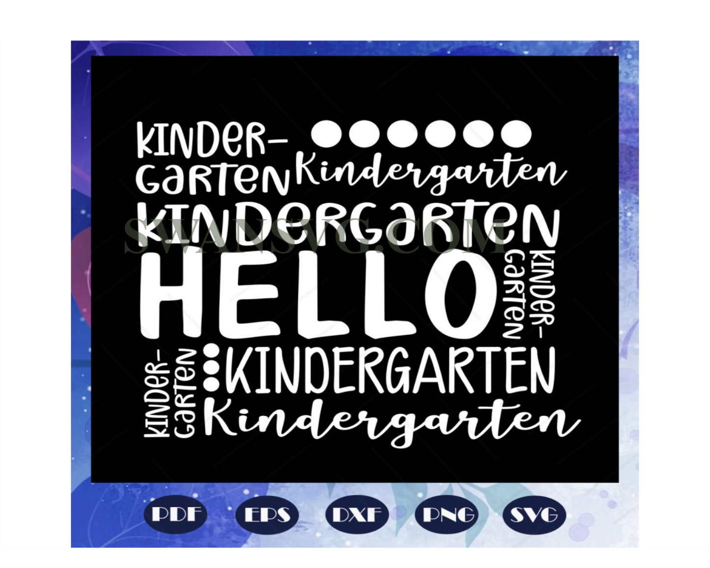 Hello kindergarten, kindergarten, kindergarten svg, kindergarten grad