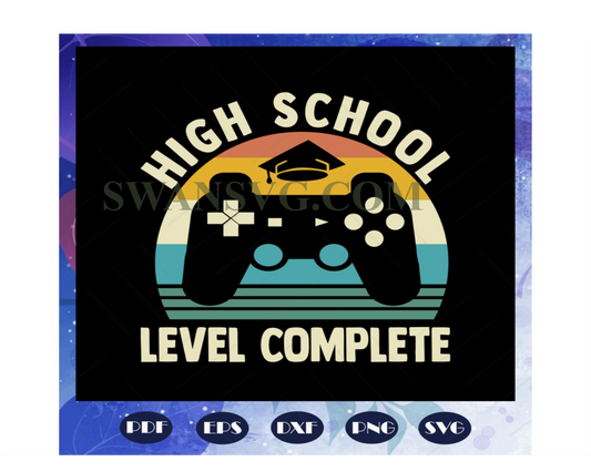 High school level complete, complete svg, graduation