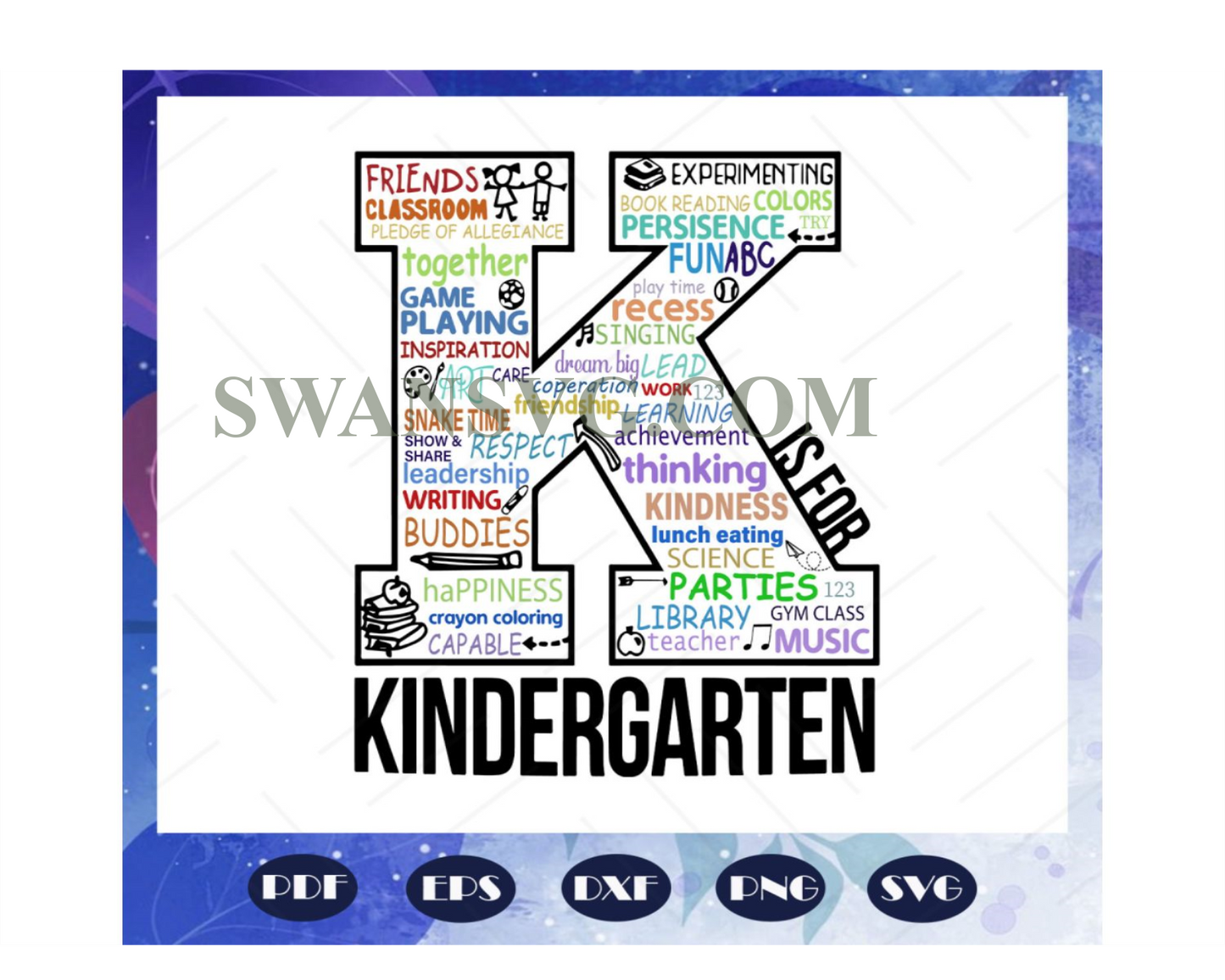 K is for kindergarten, first day of school, kindergarten svg