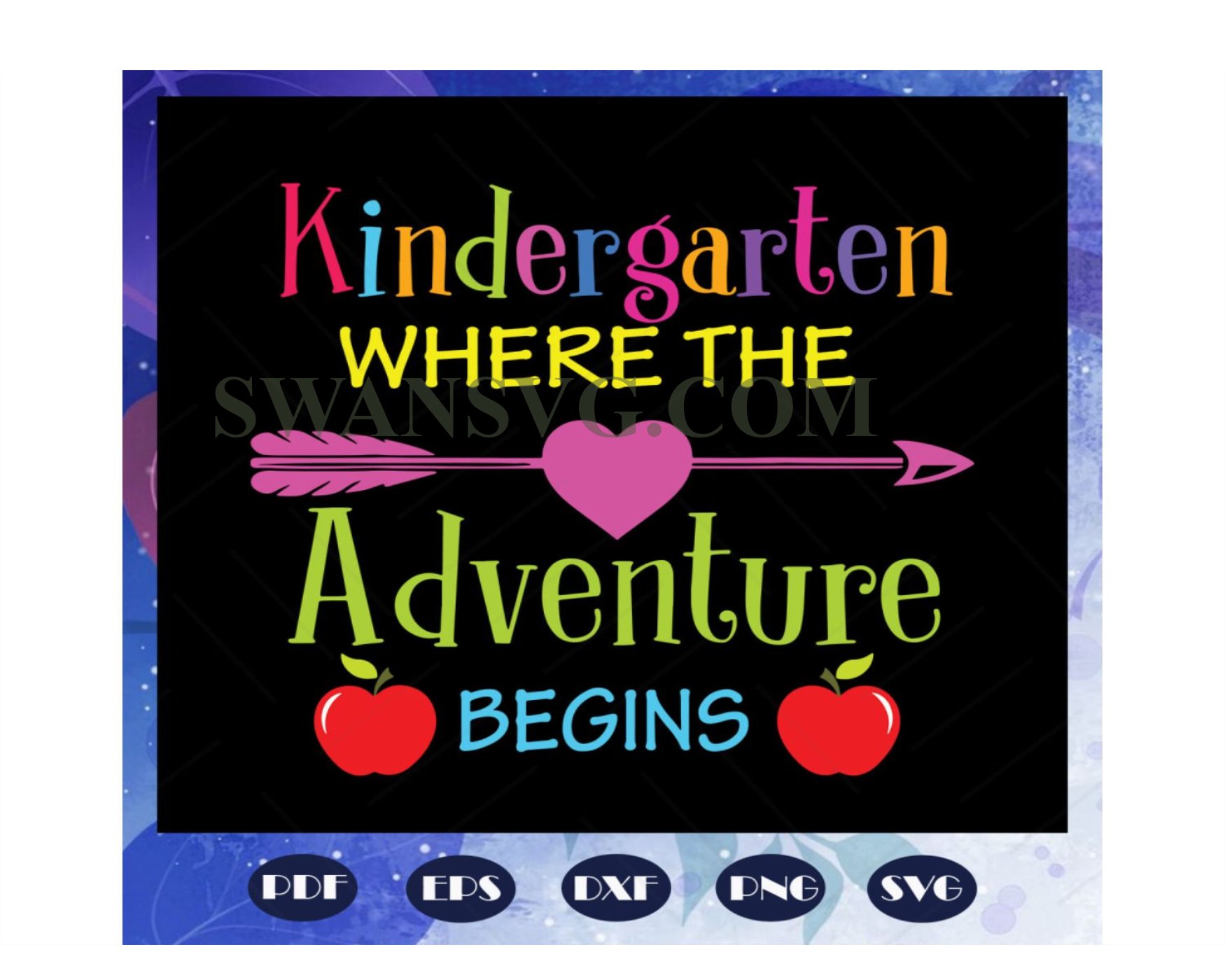 Kindergarten Where The Adventure Begins svg, kindergarten svg – SwanSvg