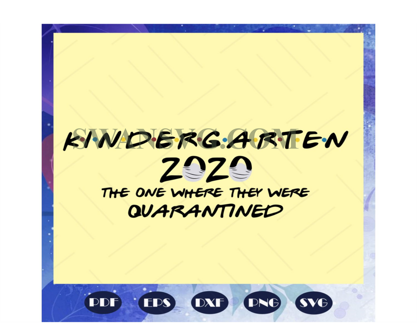 Kindergarten grade 2020 the one where they were quarantined