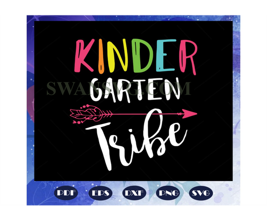 Kindergarten tribe svg, kindergarten svg, come to kindergarten svg