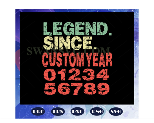 Legend Since May Customyear Svg, Birthday Gift, Born In May Svg