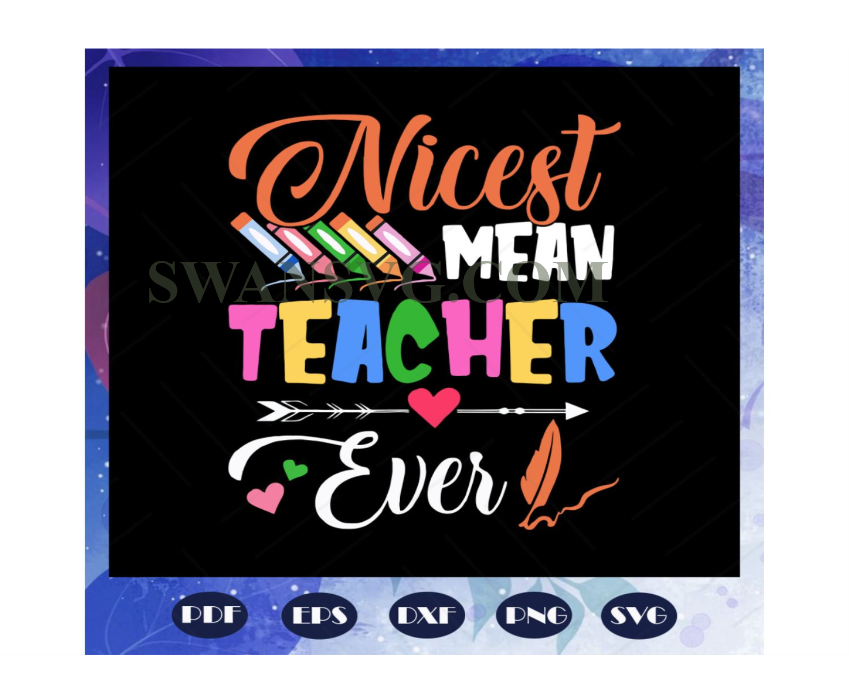 Nicest mean teacher ever, teacher svg, teacher gift, teacher birthday ...