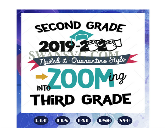 Second grade 2019 2020 zooming into third grade svg