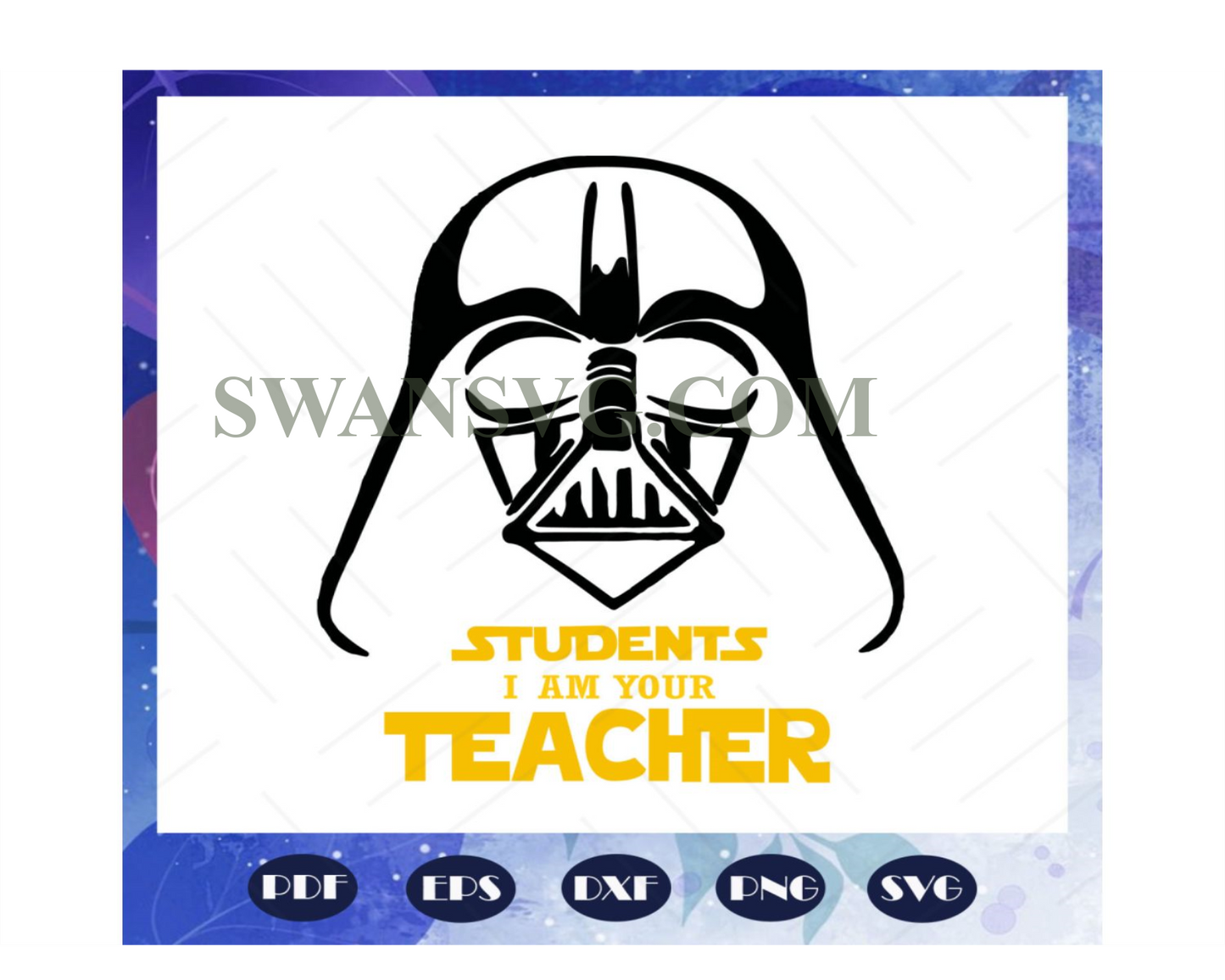 Students Iam your teacher, Star Wars svg, Star Wars Gift, jedi svg