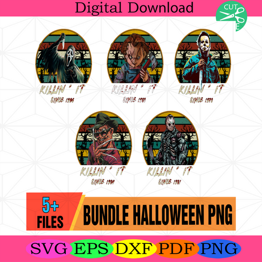 Killin It Since 19 Halloween Slasher Sublimation Png, Horror