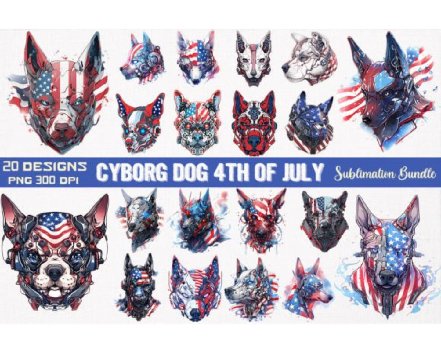 Cyborg Dog 4th of July Bundle