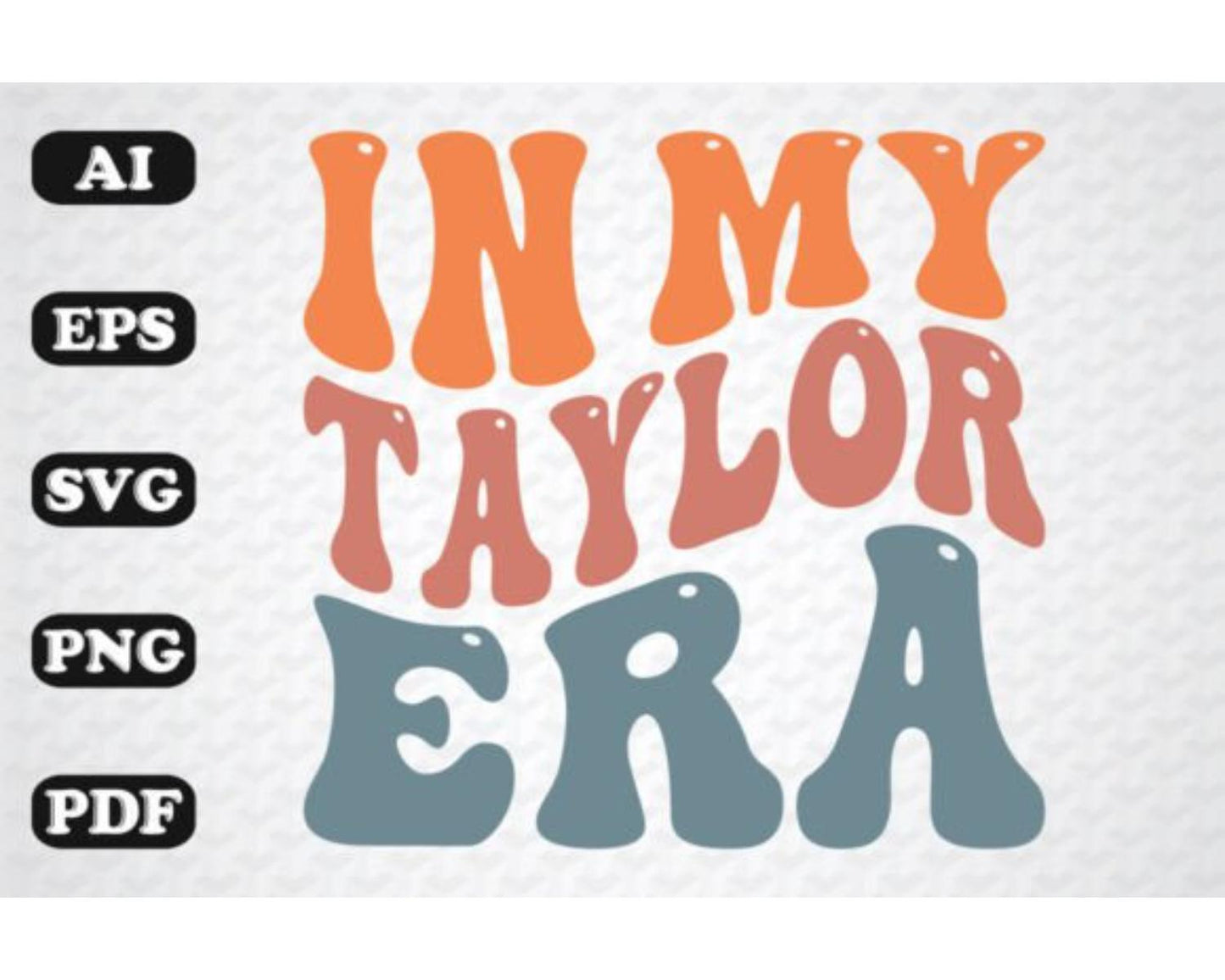 In My Taylor Era Retro Wavy Svg