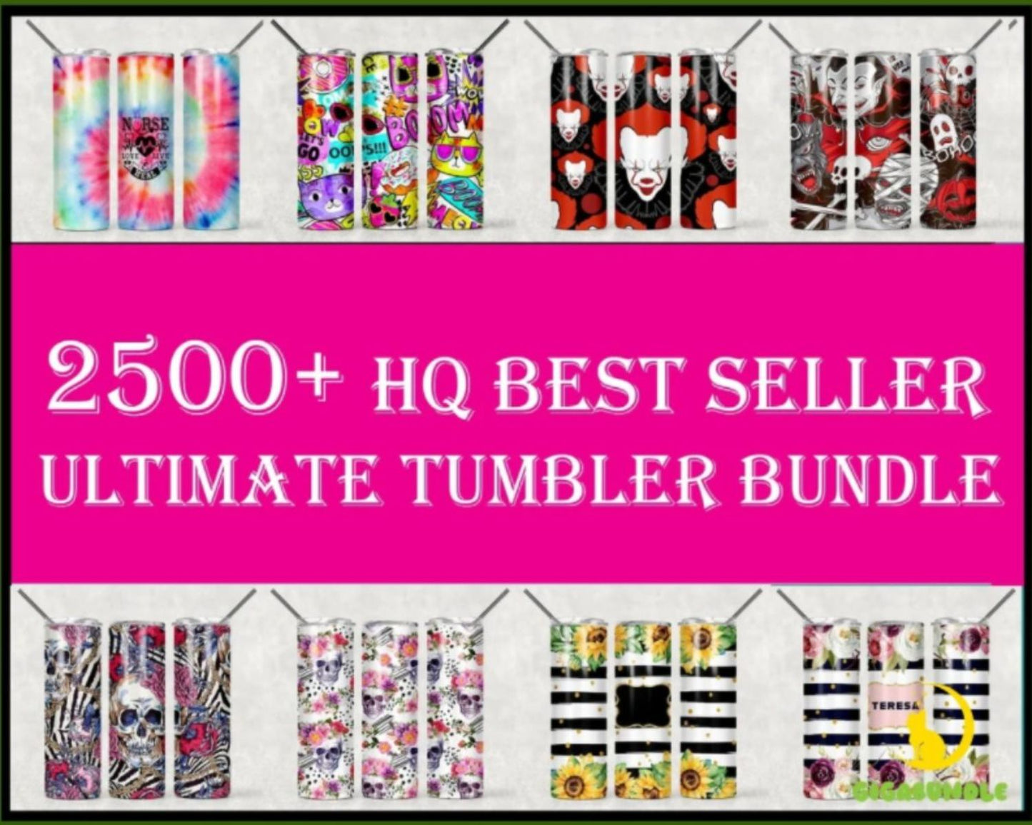 2500 HQ Best Seller Ultimate Tumbler, Tumbler Bundle Design